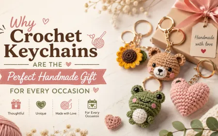 Why Crochet Keychains Are the Perfect Handmade Gift for Every Occasion